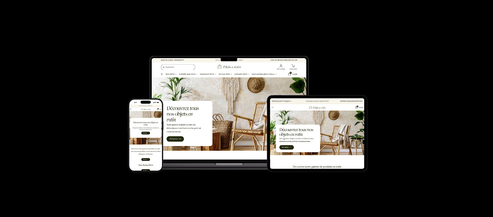 Capture d'écran du site web Le Palais du Rotin affiché sur trois appareils : un téléphone mobile, un ordinateur portable et une tablette. Le site présente une page d'accueil avec une décoration naturelle et des objets en rotin, comprenant des chaises, des paniers, et une plante verte. Le texte principal indique 'Découvrez tous nos objets en rotin' avec un bouton d'appel à l'action 'Acheter'. Chaque appareil montre une version responsive du site pour une expérience utilisateur optimisée.